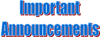 Important
Announcements