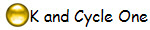K and Cycle One