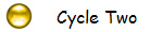 Cycle Two